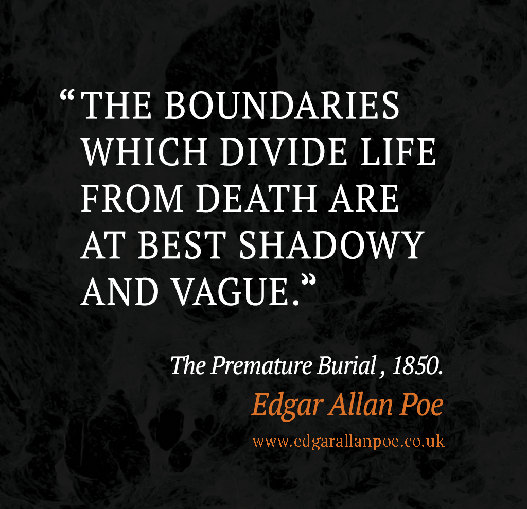 The boundaries which divide Life from Death - Edgar Allan Poe Quote
