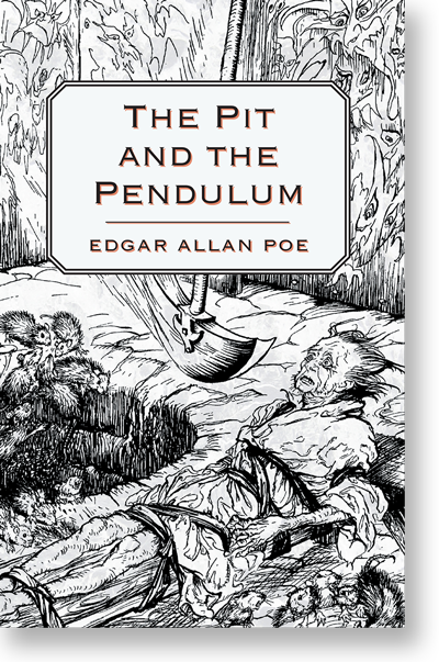 The Pit and the Pendulum